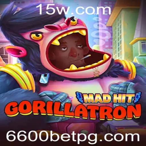 Descubra o Fenômeno do Jogo MadHitGorillatron e o Impacto do 6600bet