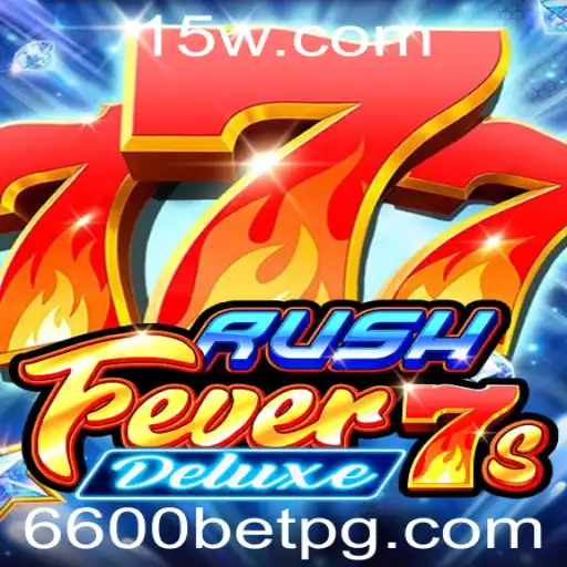 Explorando o Mundo do RushFever7sDeluxe: Um Mergulho em Estratégias e Ação com 6600bet
