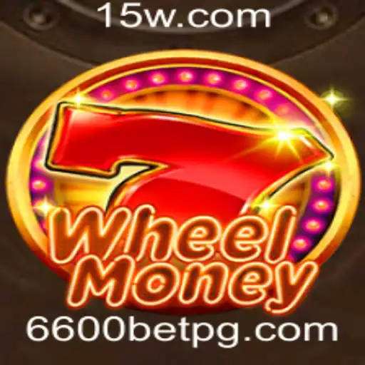 Descubra o Fascinante Jogo WheelMoney e a Estratégia 6600bet